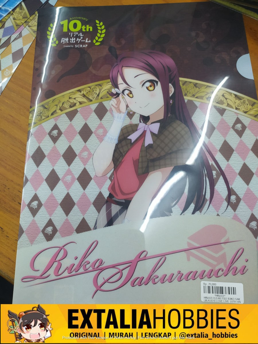 CLEAR FILE RIKO SAKURAUCHI LOVE LIVE 10TH ANNIVERSARY CLEAR FILE RIKO SAKURAUCHI LOVE LIVE 10TH ANNIVERSARY